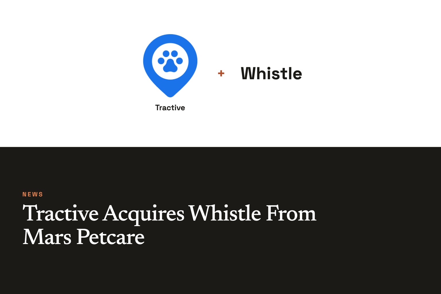 Tractive Acquires Whistle From Mars Petcare